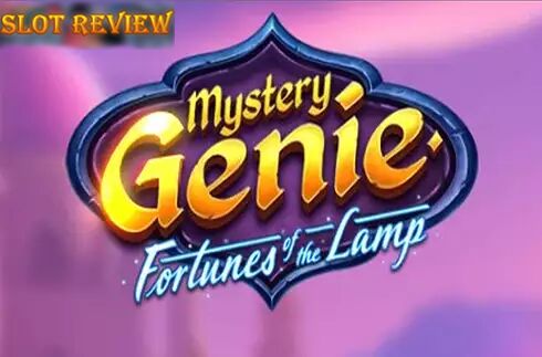 Mystery Genie Fortunes of the Lamp Slot Review